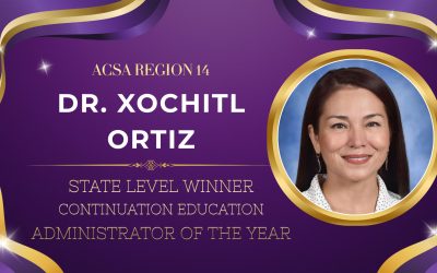 Dr. Ortiz Named California’s State Administrator of the Year