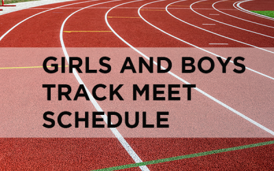 Girls and Boys Track Meet Schedule
