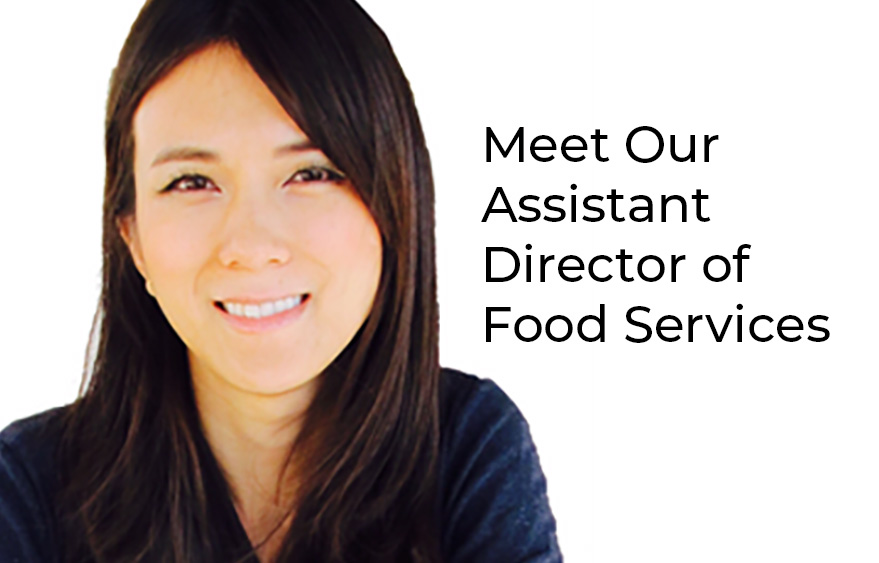 Meet Our Assistant Director of Food Services: Lily Ivanov