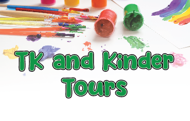 TK/Kindergarten Tours