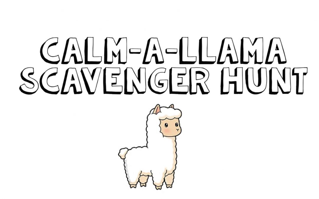 Calm-a-llama Scavenger Hunt