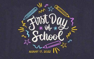 First Day of School: August 17th