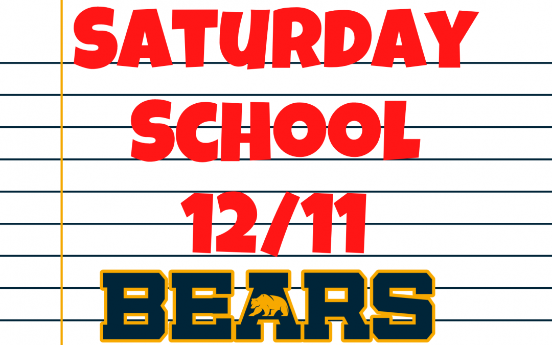 Saturday School 12/11