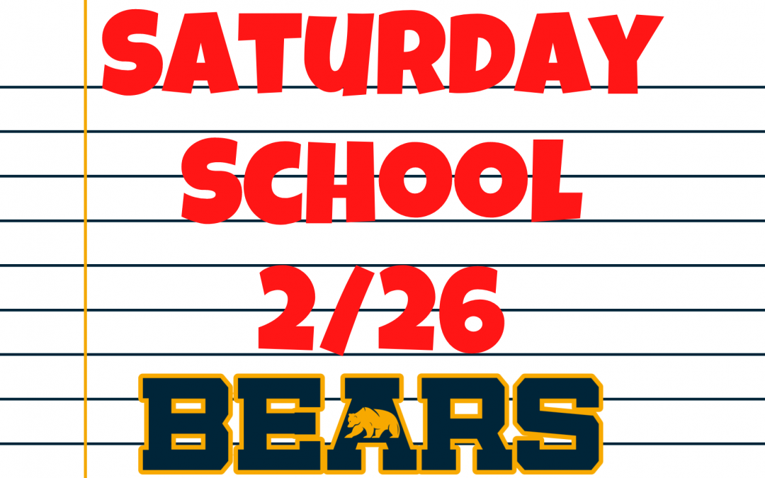 Saturday School 2/26