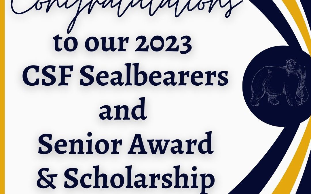 2023 CSF Sealbearers and Senior Award & Scholarship Winners!