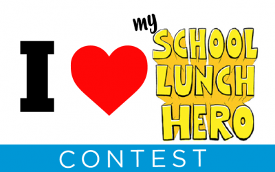 I Love My School Lunch Hero