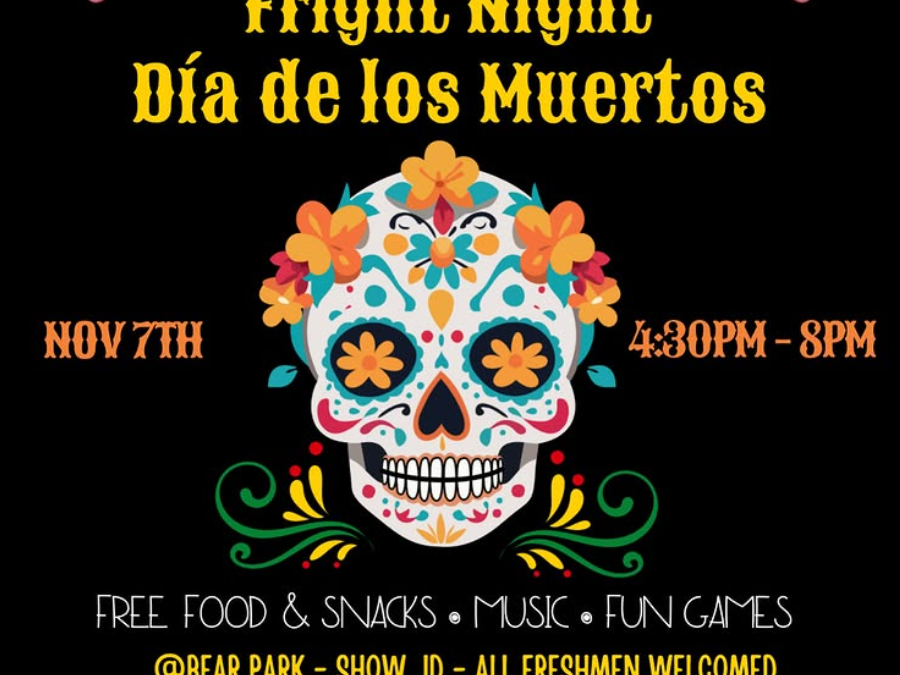 Freshmen Fright Night: Día de los Muertos Celebration