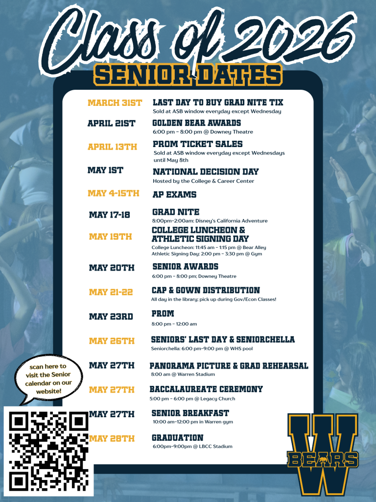 Flyer titled “Class of 2026 Senior Dates” in a blue and gold color scheme with a crowd background. The flyer lists senior events and dates from March through May, including Grad Nite, prom, awards, and graduation. A QR code in the lower left invites viewers to scan for the senior calendar. A large gold and blue “W Bears” logo appears in the lower right corner.